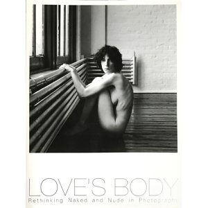 画像: 【LOVE'S BODY（ラヴズ・ボディ） ヌード写真の近現代】図録・カタログ