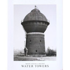 画像: 【WATER TOWERS】給水塔写真集　Hilla Becher／ Bernd Becher