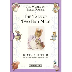 画像: 【THE TALE OF TWO BAD MICE】  Beatrix Potter(F.WARNE&CO 千趣会版)